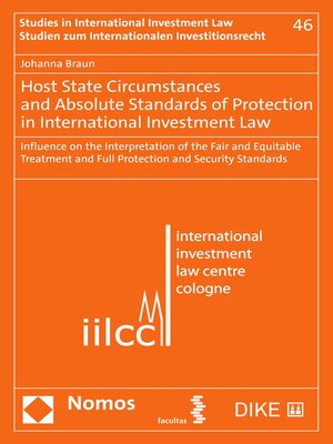 cover image of Host State Circumstances and Absolute Standards of Protection in International Investment Law